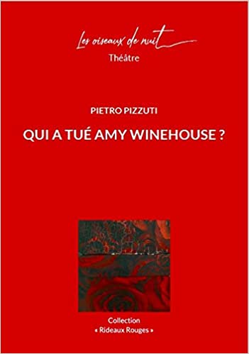 Qui a tué Amy Winehouse?
