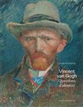 Vincent Van Gogh : Questions d’identité