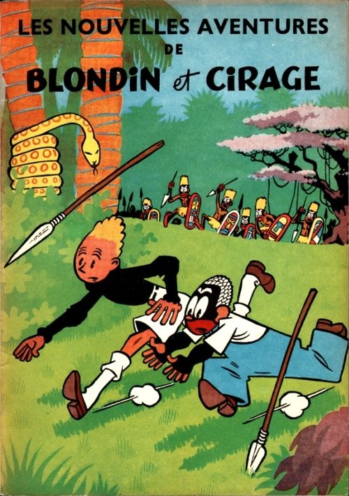 Blondin et Cirage (tome 4) : Les nouvelles aventures de Blondin et Cirage