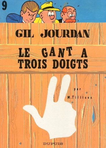 Gil Jourdan (tome 9) Le gant à trois doigts