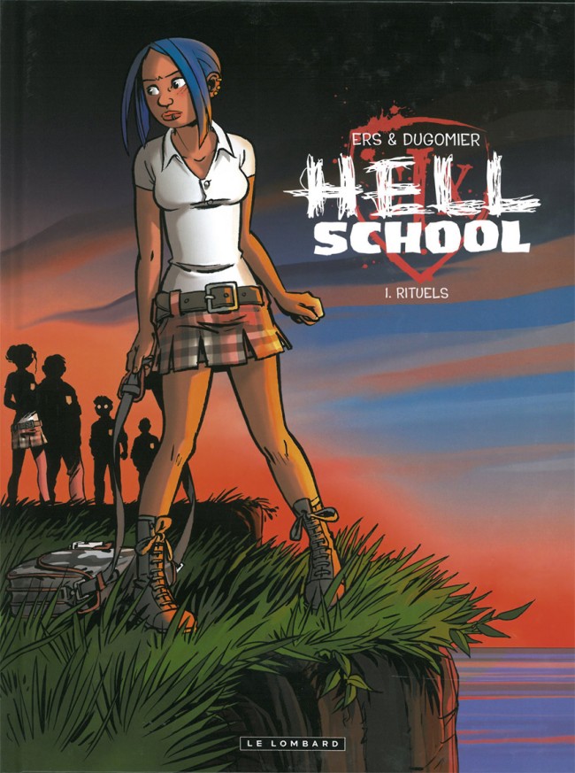Hell School (tome 1) : Rituels