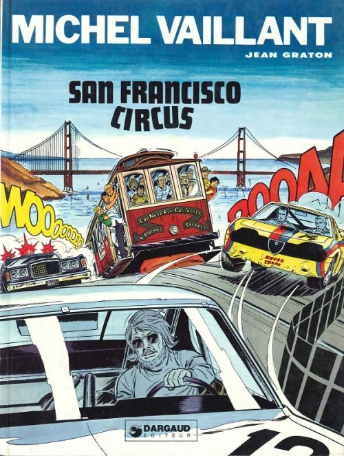 Michel Vaillant (tome 29) : San Fransisco Circus