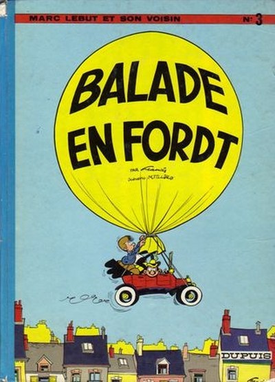Marc Lebut et son voisin (tome 3) : Balade en Ford T