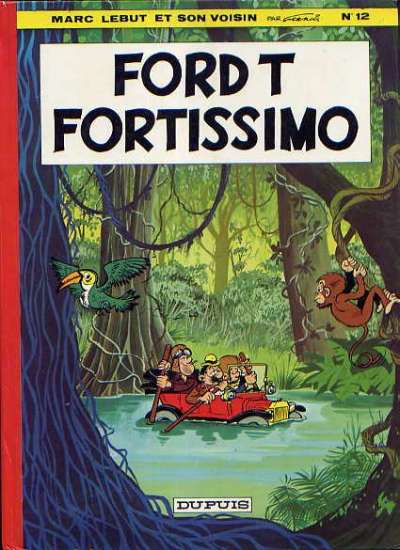 Marc Lebut et son voisin (tome 12) : Ford T fortissimo
