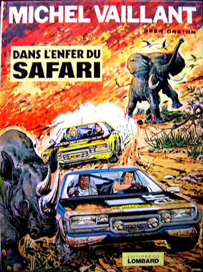 Michel Vaillant (tome 27) : Dans l'enfer du safari