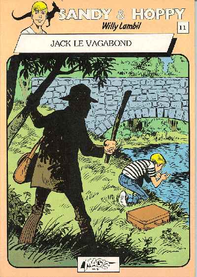 Sandy & Hoppy (tome 11) : Jack le vagabond