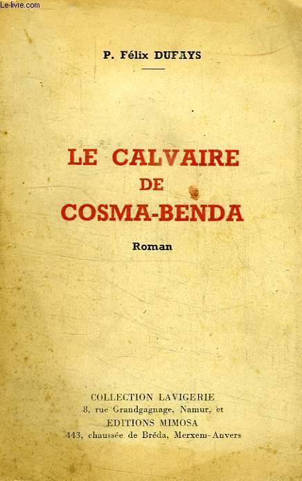 Le calvaire de Cosma-Benda