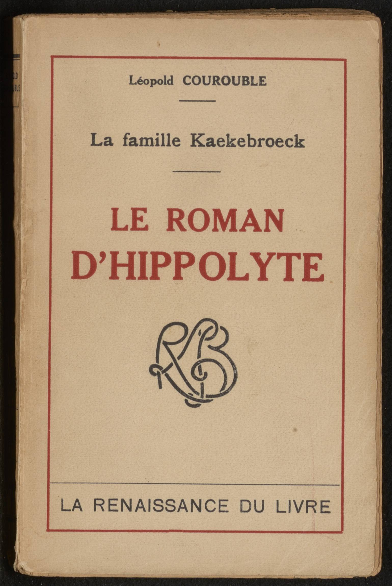 La famille Kaekebroeck : Le roman d’Hippolyte
