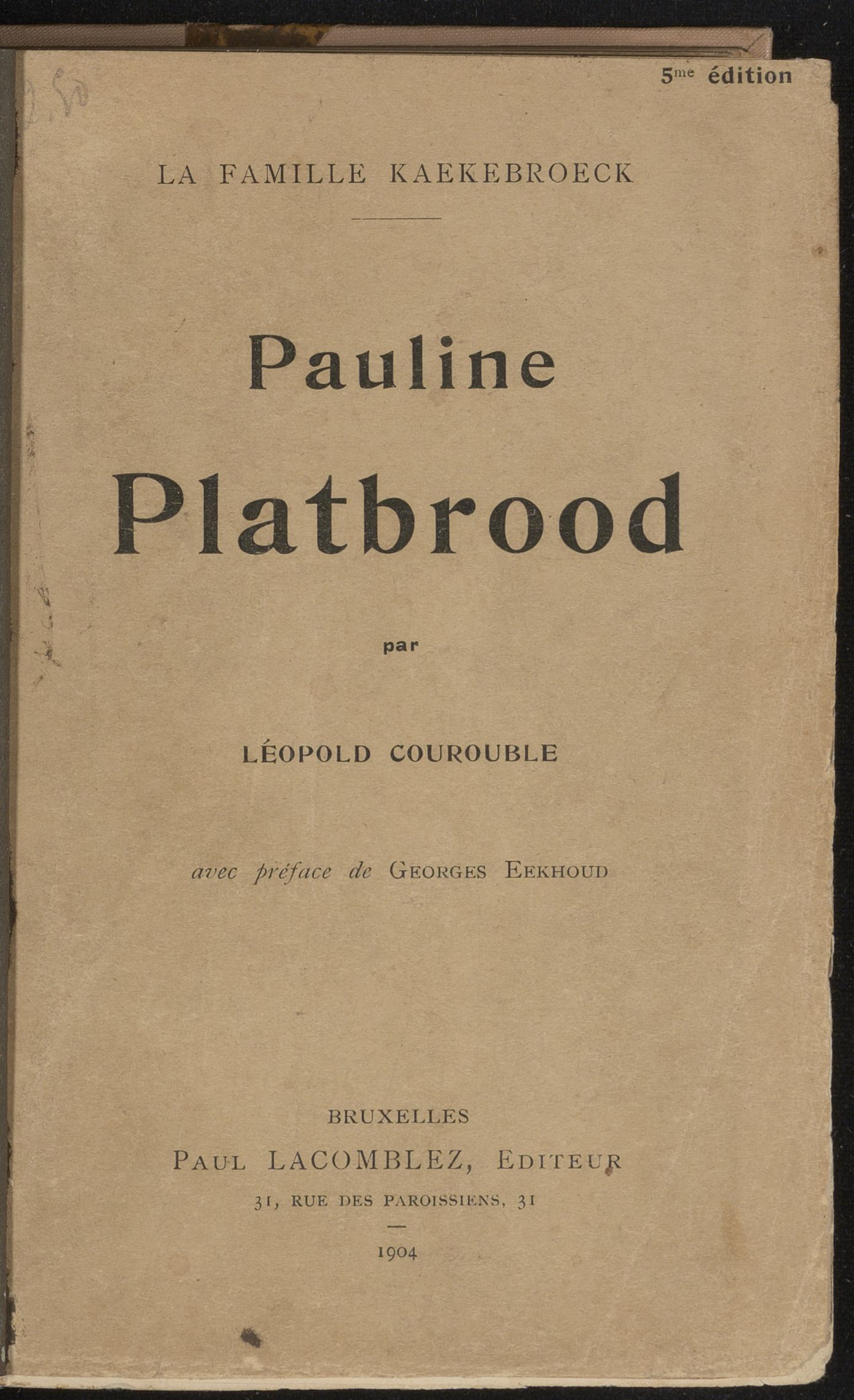 La famille Kaekebroek: Pauline Platbrood