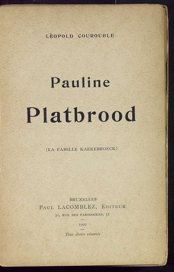 La famille Kaekebroeck: Pauline Platbrood