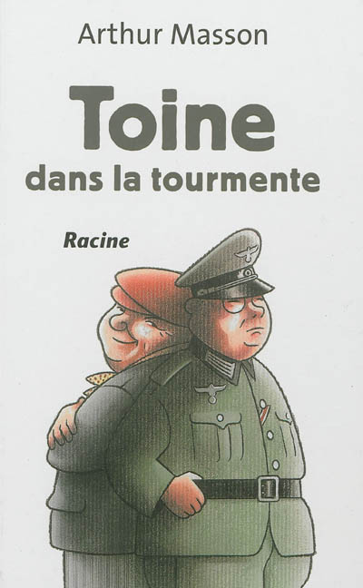 Toine Culot : Toine dans la tourmente
