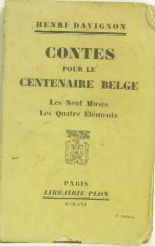 Contes pour le centenaire belge: Les neuf muses; Les quatre éléments