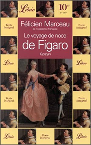 Le voyage de noce de Figaro