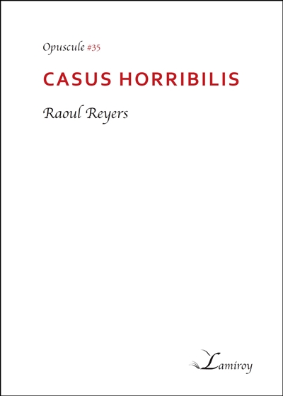 Casus Horribilis
