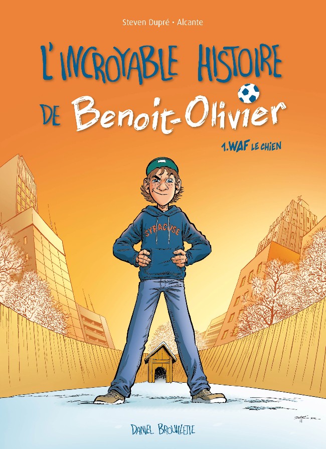 L'incroyable Histoire de Benoit-Olivier (tome 1) : WAF le chien