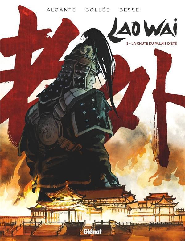 Lao Wai (tome 3) : La chute du Palais d'été