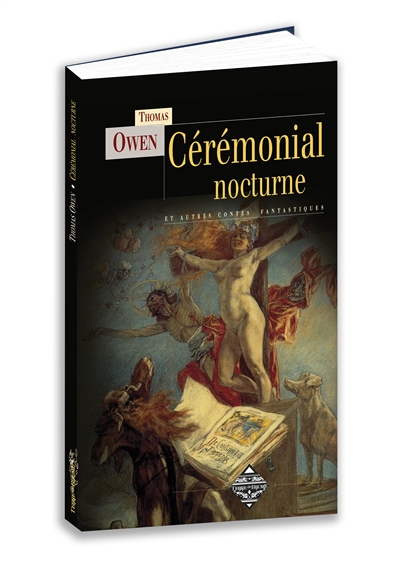 Cérémonial nocturne : Et autres contes fantastiques