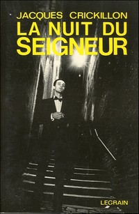 La nuit du seigneur : récits