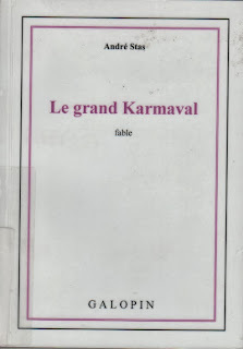 Le grand Karmaval : Fable