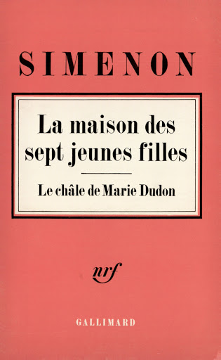 La maison des sept jeunes filles; suivi de, Le châle de Marie Dudon