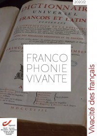 Francophonie vivante - n° 2  - 2020  - Vivacité des français