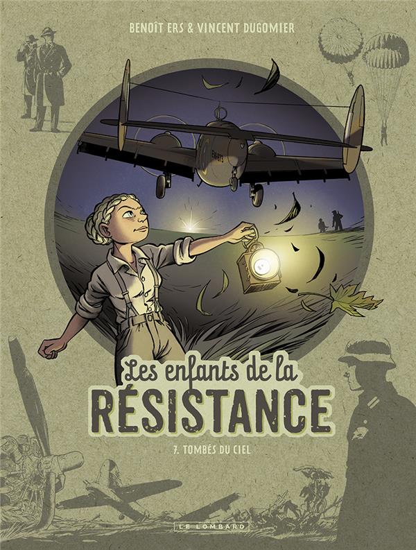 Les enfants de la résistance (tome 7) : Tombés du ciel