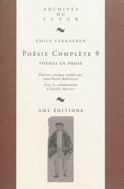 Poésie complète (volume 9) : Poèmes en prose