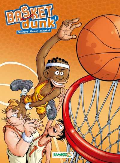 Basket Dunk (tome 1)