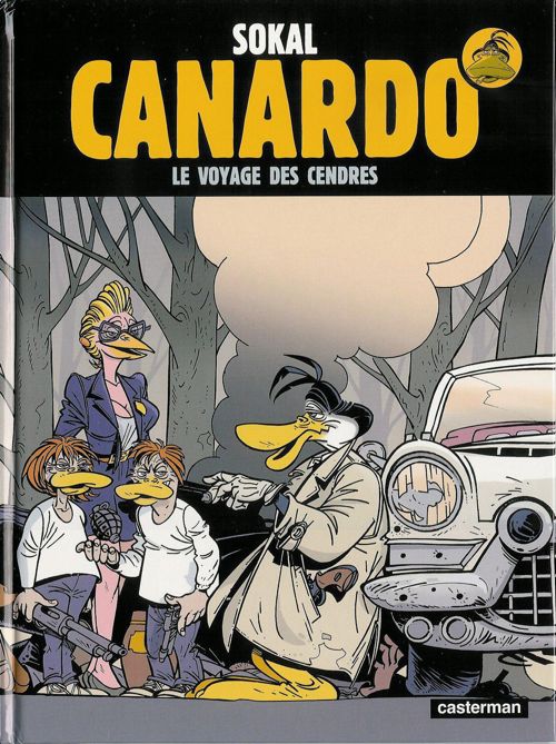 Une enquête de l'inspecteur Canardo (tome 19) : Le voyage des cendres