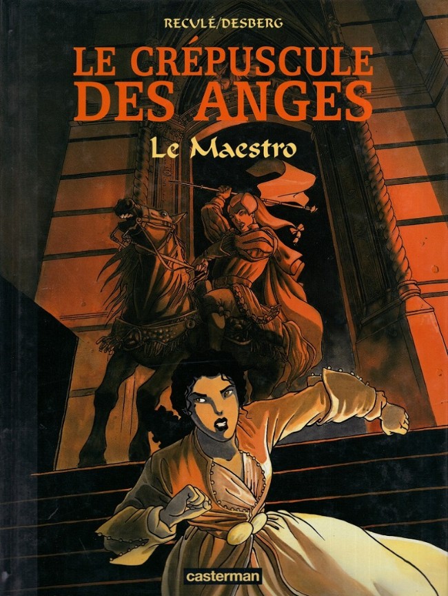 Le crépuscule des anges (tome 2) : Le Maestro