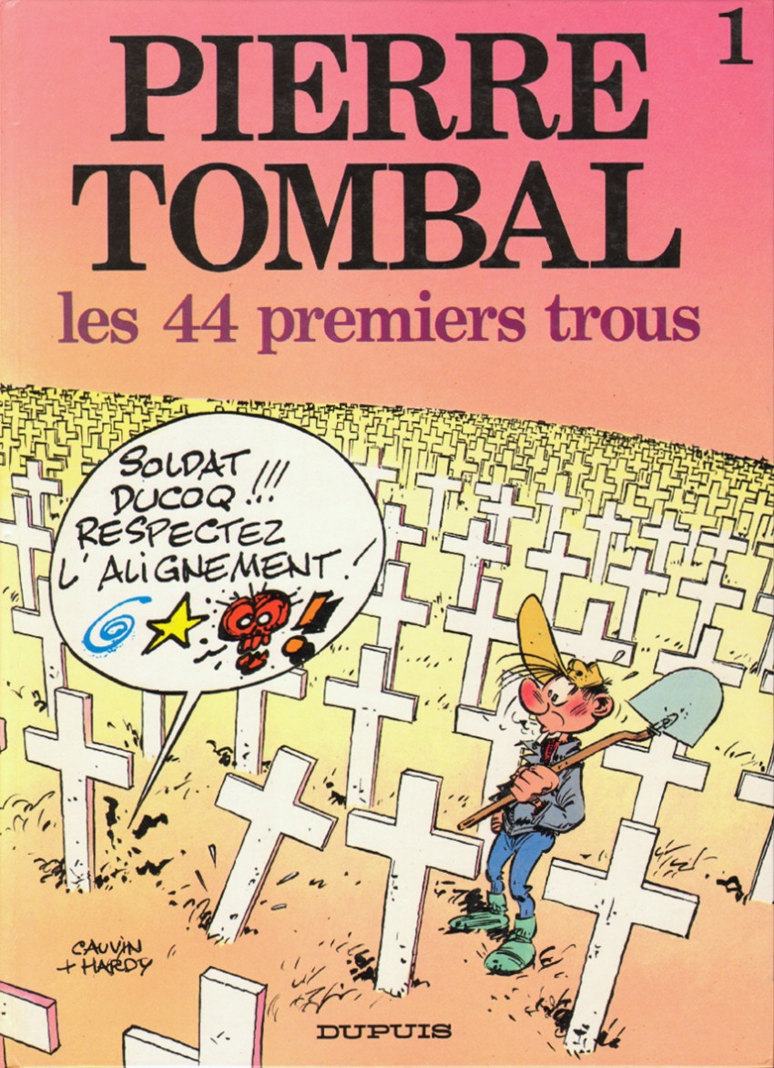 Pierre Tombal (tome 1) : Les 44 premiers trous