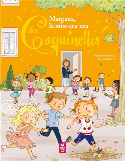 Les Coquinettes : Margaux, la miss cra-cra des coquinettes