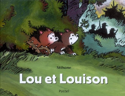 Lou et Louison