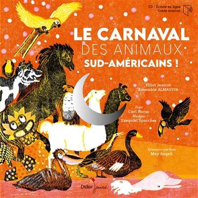 La carnaval des animaux sud-américains