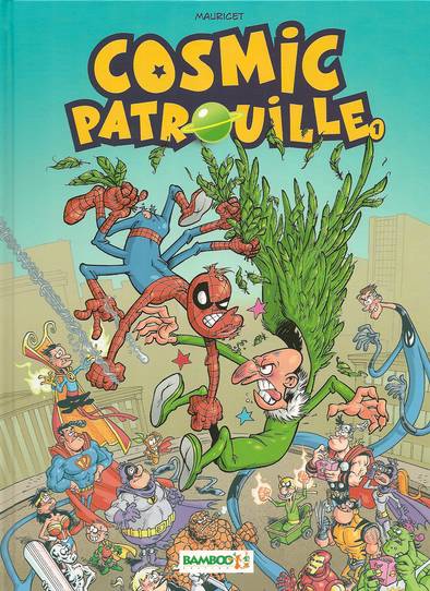 Cosmic Patrouille (tome 1)