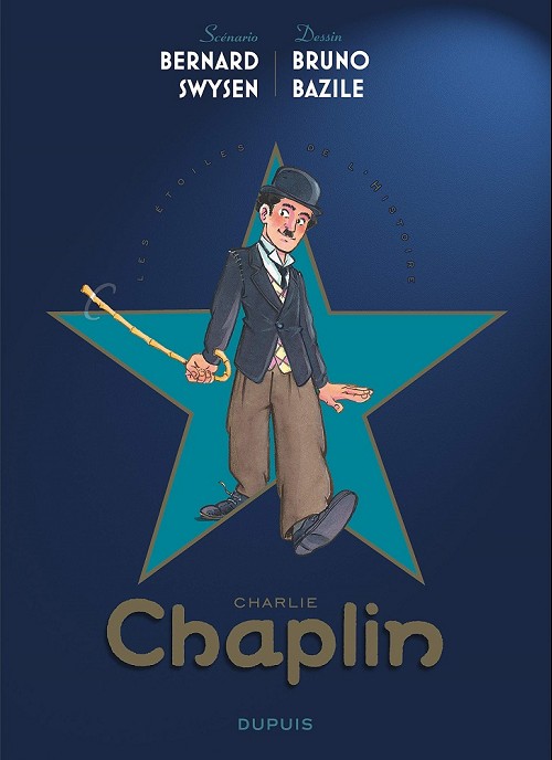 Les étoiles de l'histoire (tome 1) : Charlie Chaplin