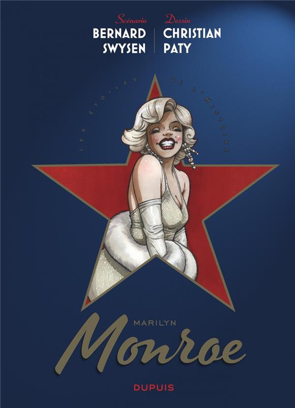 Les étoiles de l'histoire (tome 2) : Marilyn Monroe