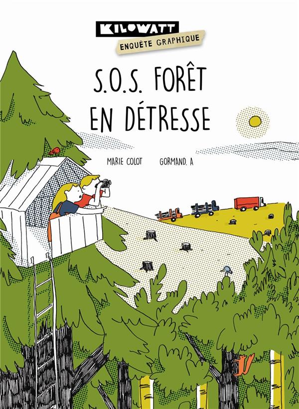 SOS forêt en détresse