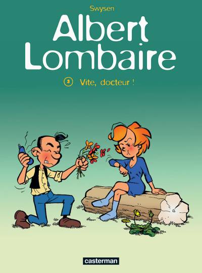 Albert Lombaire (tome 3) : Vite, docteur !