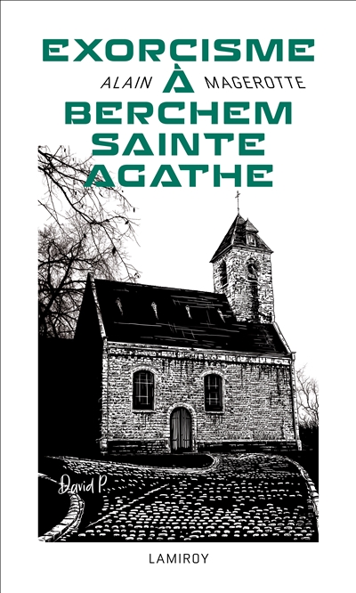 Exorcisme à Berchem-Sainte-Agathe