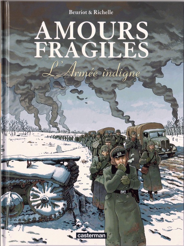Amours fragiles (tome 6) : L'armée indigne
