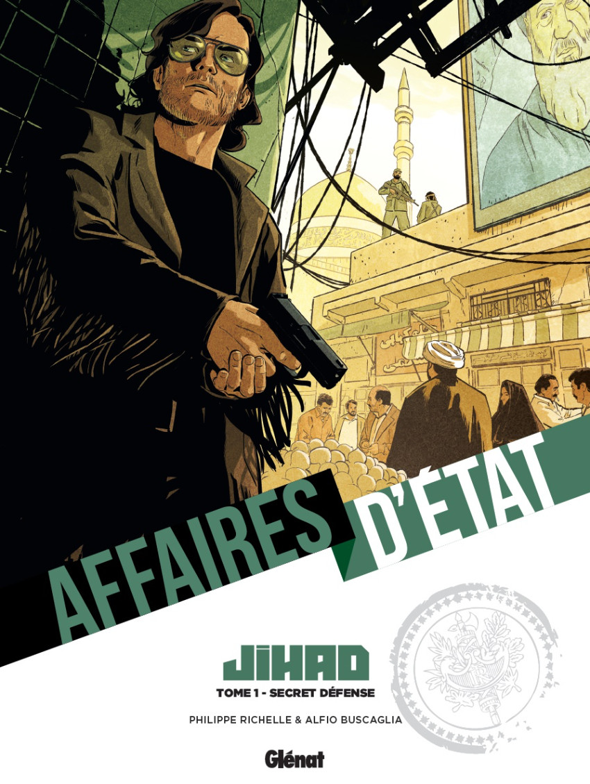 Affaires d’État – Jihad (tome 1) : Secret défense