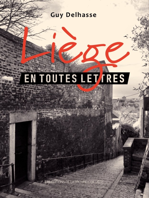 Liège en toutes lettres