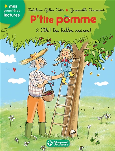 P'tite Pomme (volume 2) : Oh ! les belles cerises !