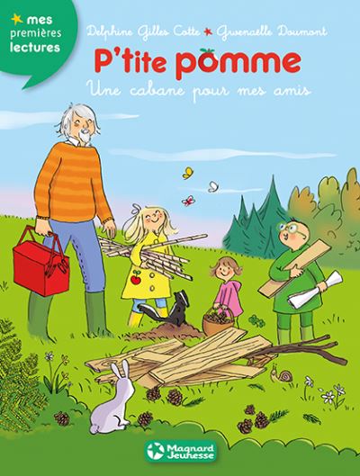 P'tite Pomme (volume 11) : Une cabane pour mes amis