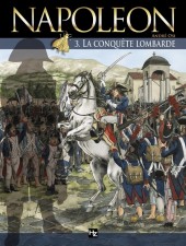 Napoléon (tome 3) : La conquête lombarde