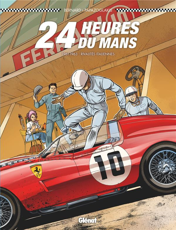 24 Heures du Mans (tome 8) : 1961-1963 : rivalités italiennes