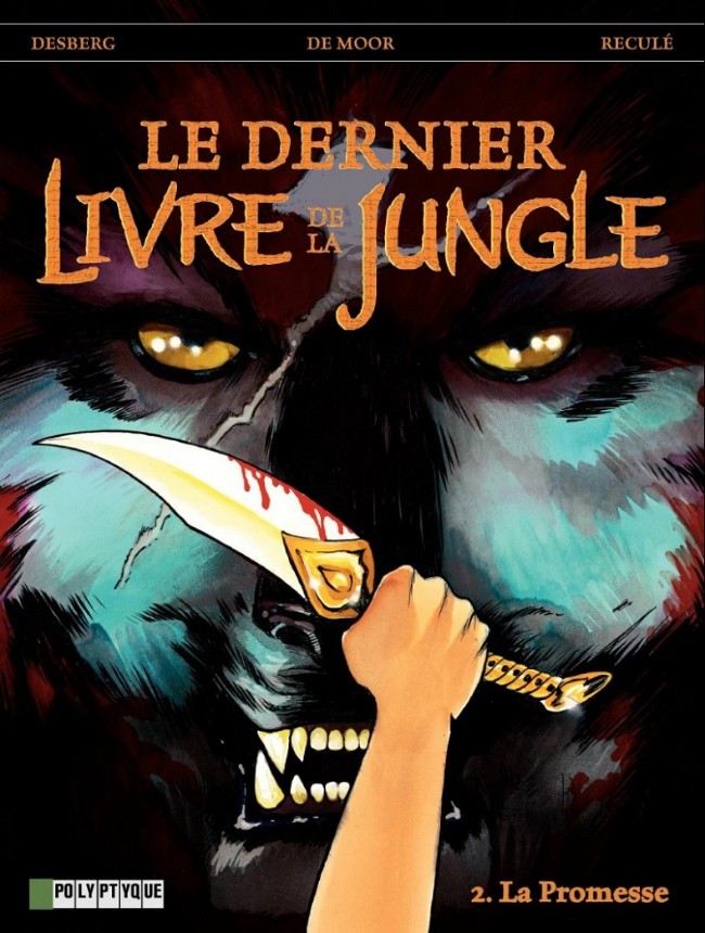 Le dernier livre de la jungle (tome 2) : La promesse