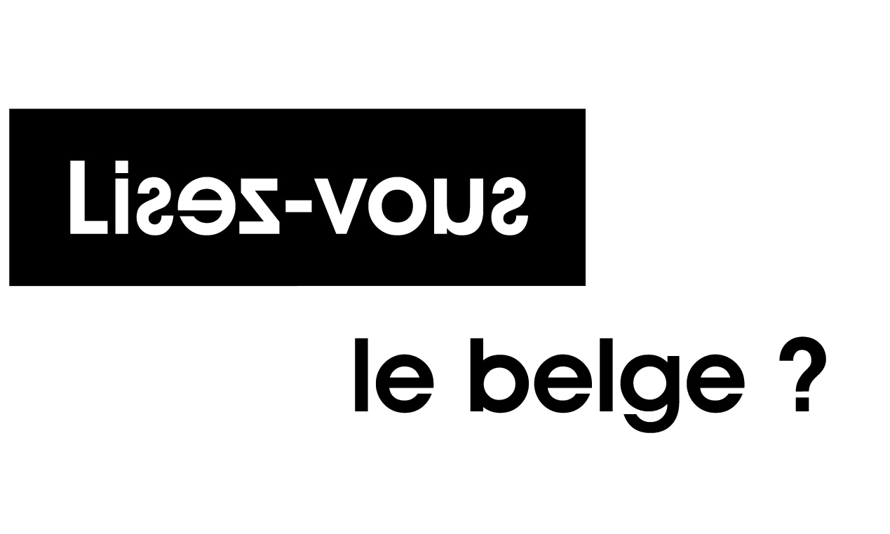 Campagne Lisez-vous le belge ? - édition 2022