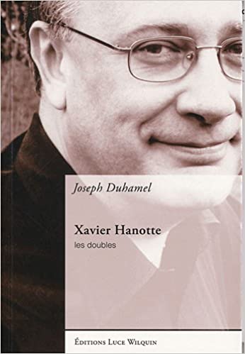 Xavier Hanotte, Les Doubles